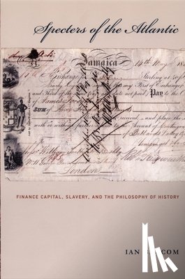 Baucom, Ian - Specters of the Atlantic