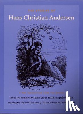 Andersen, Hans Christian - The Stories of Hans Christian Andersen: A New Translation from the Danish
