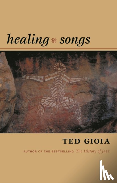 Gioia, Ted - Healing Songs