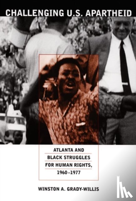 Grady-Willis, Winston A. - Challenging U.S. Apartheid