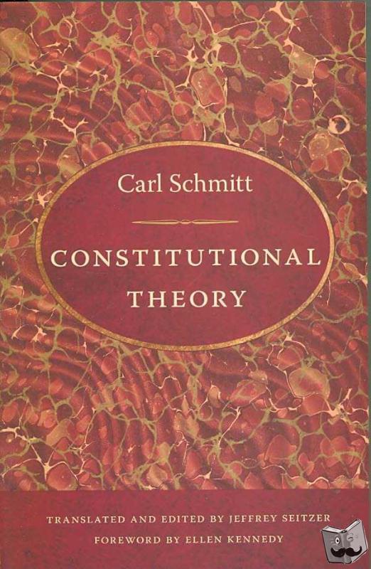 Schmitt, Carl - Constitutional Theory