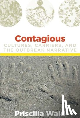Wald, Priscilla - Contagious