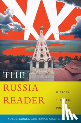  - The Russia Reader