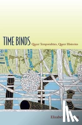 Freeman, Elizabeth - Time Binds