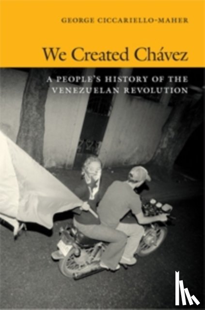 Maher, Geo - We Created Chavez