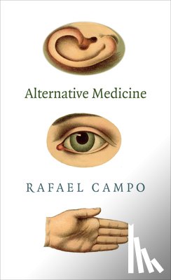 Campo, Rafael - Alternative Medicine