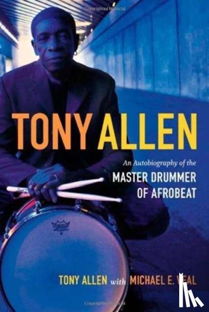 Allen, Tony, Veal, Michael E. - Tony Allen