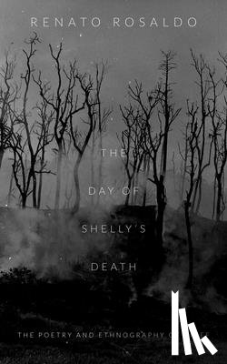 Rosaldo, Renato - The Day of Shelly's Death