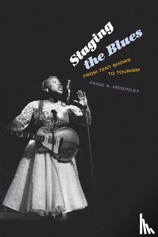 McGinley, Paige A. - Staging the Blues