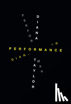 Taylor, Diana - Performance