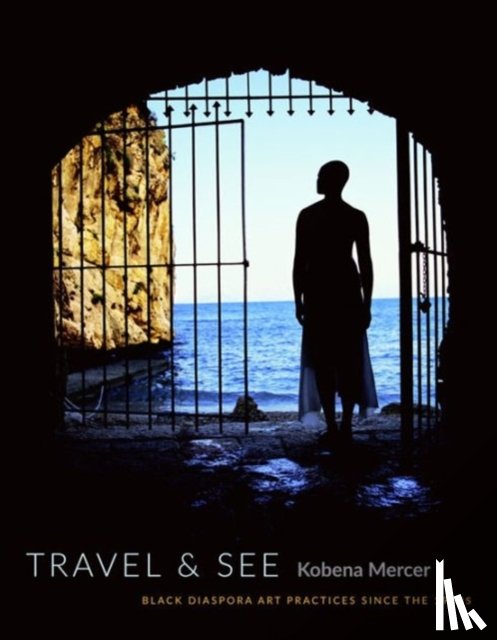 Mercer, Kobena - Travel & See