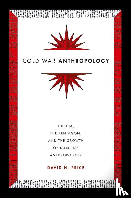 Price, David H. - Cold War Anthropology