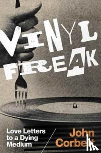 Corbett, John - Vinyl Freak