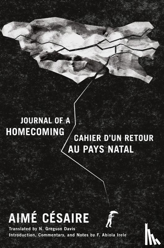 Cesaire, Aime - Journal of a Homecoming / Cahier D'un Retour Au Pays Natal