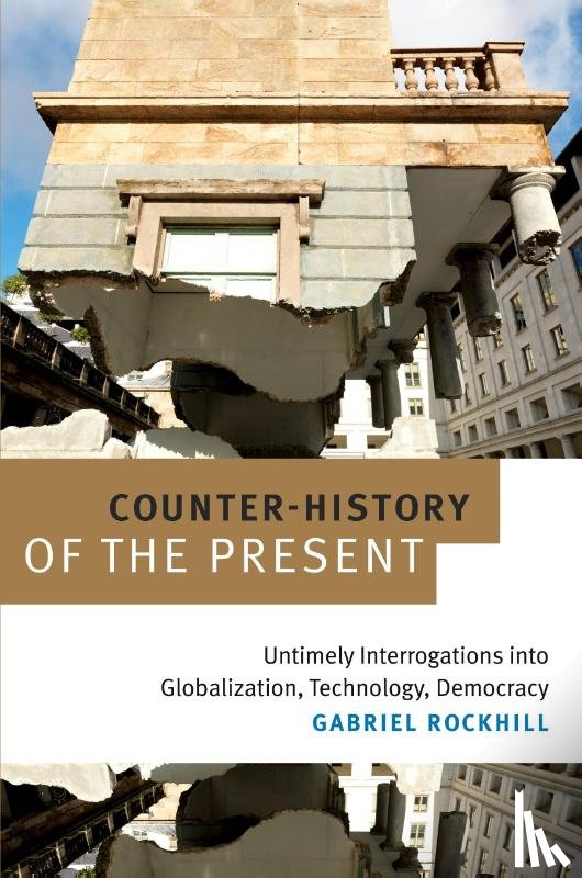 Rockhill, Gabriel - Counter-History of the Present