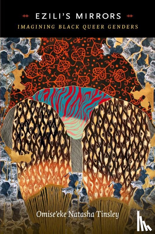 Tinsley, Omise'eke Natasha - Ezili's Mirrors