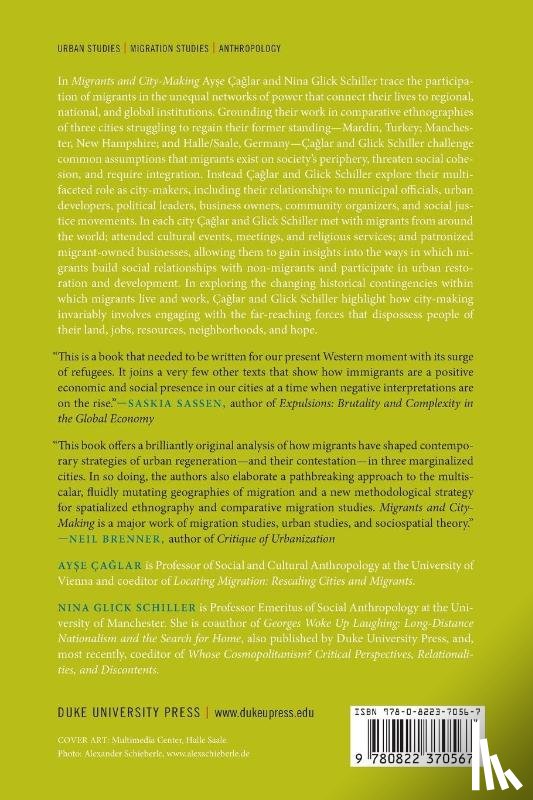 Caglar, Ayse, Glick Schiller, Nina - Migrants and City-Making