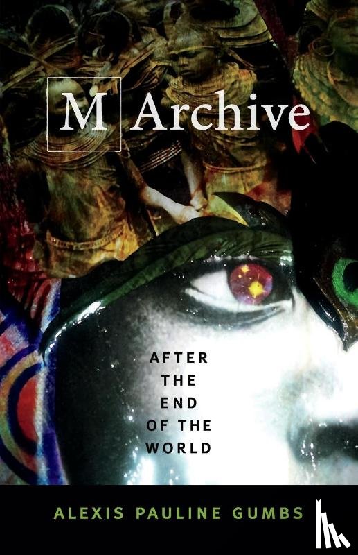 Gumbs, Alexis Pauline - M Archive