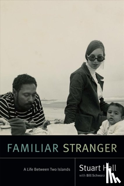 STUART HALL - FAMILIAR STRANGER