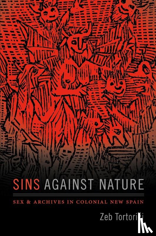 Tortorici, Zeb - Sins Against Nature