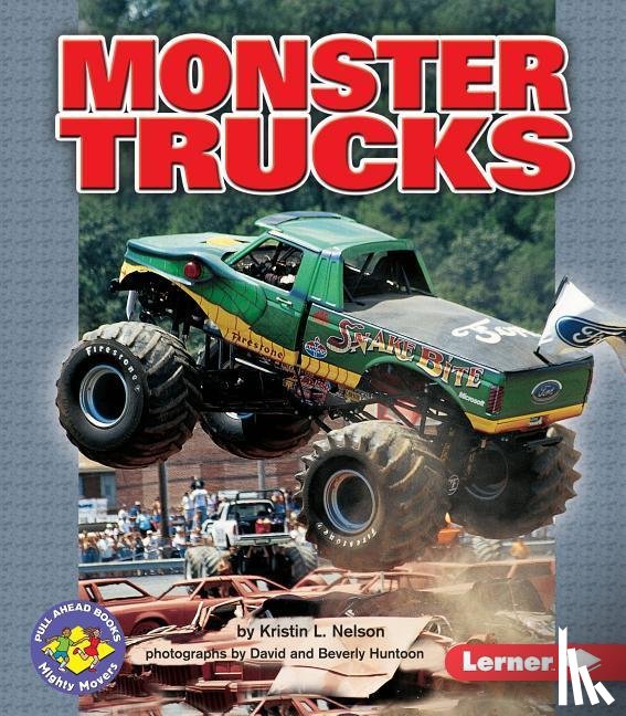 Nelson, Kristin L - Nelson, K: Monster Trucks