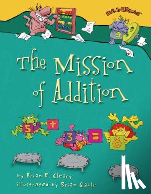 Cleary, Brian P. - The Mission of Addition