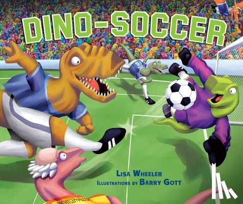 Wheeler, Lisa - Dino-Soccer