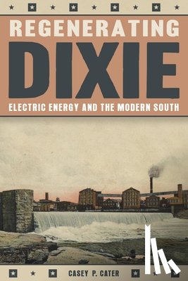 Cater, Casey - Regenerating Dixie