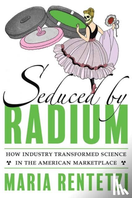 Rentetzi, Maria - Seduced by Radium