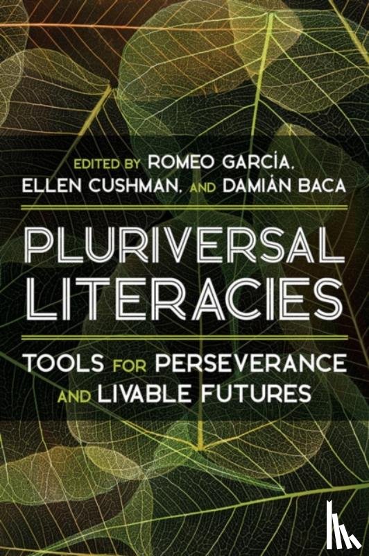  - Literacies of/from the Pluriversal