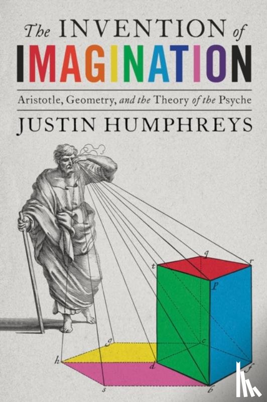 Humphreys, Justin - The Invention of Imagination
