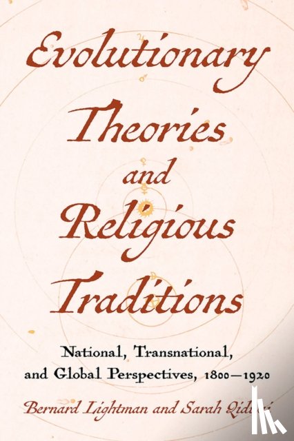  - Evolutions and Religious Traditions in the Long Nineteenth Century