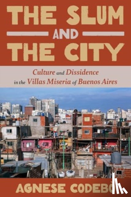 Codebo, Agnese - The Slum and the City
