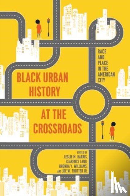  - African American Urban History from Past to Future