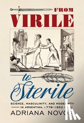 Novoa, Adriana - From Virile to Sterile