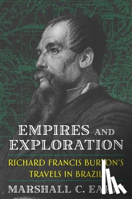 Eakin, Marshall C. - Empires and Exploration