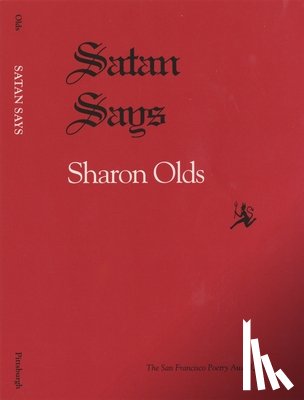 Olds, Sharon - Satan Says