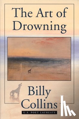 Collins, Billy - Art Of Drowning, The