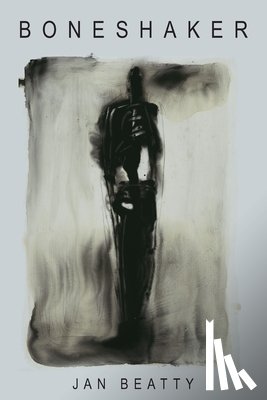Beatty, Jan - Boneshaker