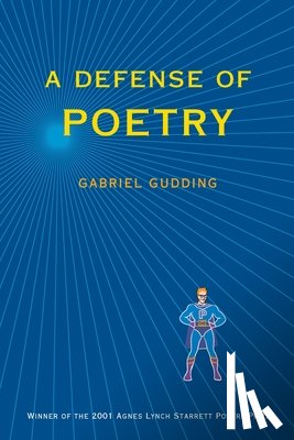 Gudding, Gabriel - Defense Of Poetry, A