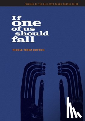 Dutton, Nicole Terez - If One of Us Should Fall