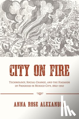 Alexander, Anna Rose - City on Fire
