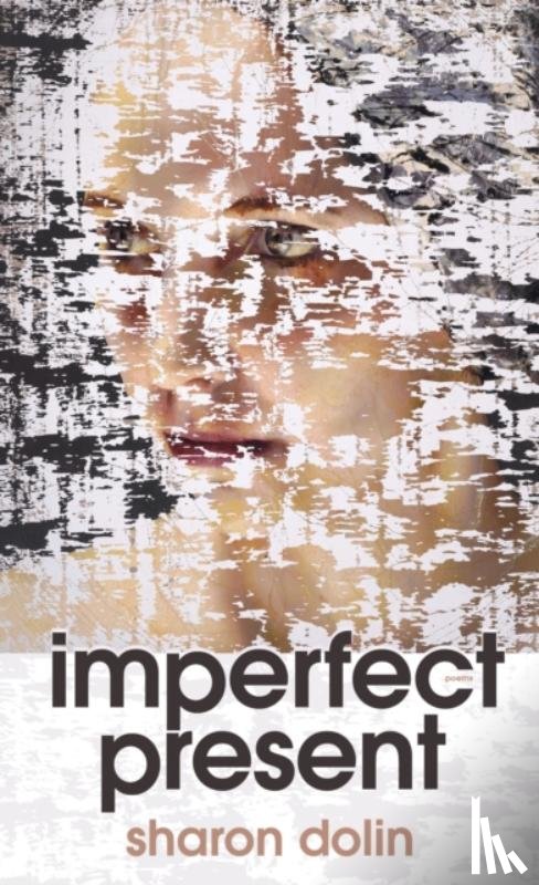 Dolin, Sharon - Imperfect Present