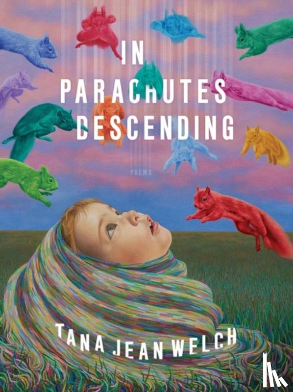 Welch, Tana Jean - In Parachutes Descending
