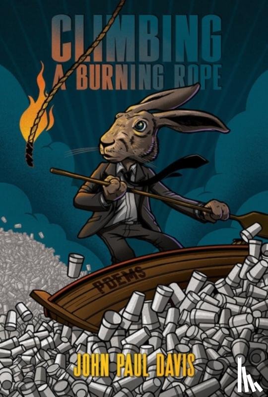Davis, John Paul - Climbing a Burning Rope