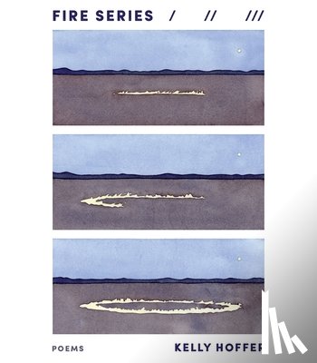 Hoffer, Kelly - Fire Series