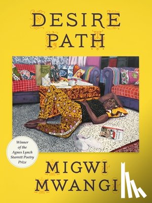 Mwangi, Migwi - Desire Path