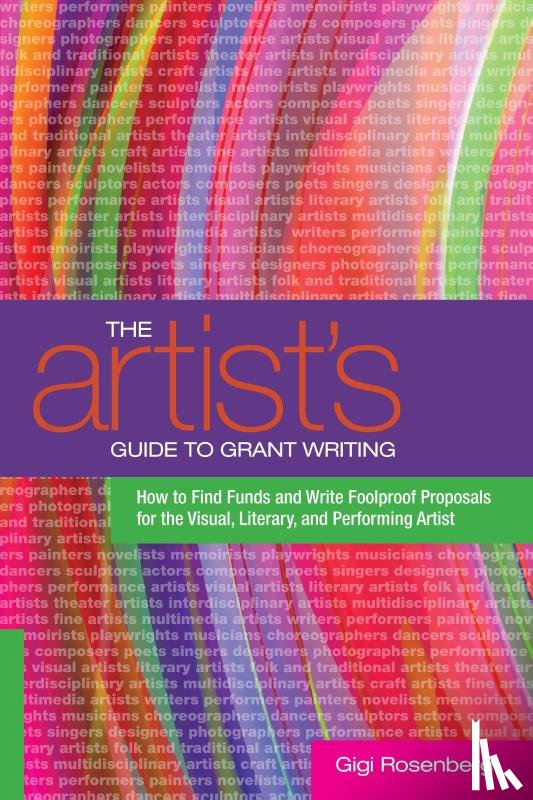 Rosenberg, Gigi - The Artist's Guide to Grant Writing