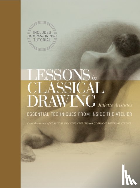 Aristides, J - Lessons in Classical Drawing