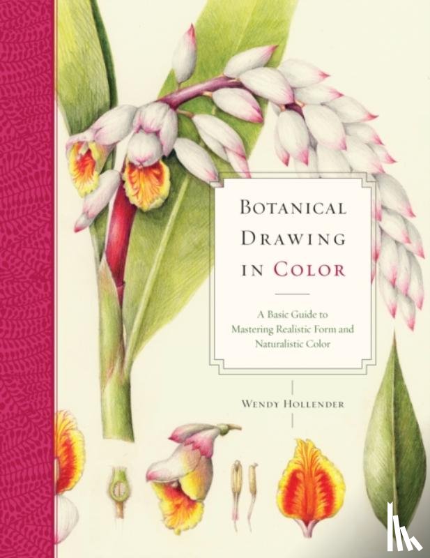 Hollender, W - Botanical Drawing in Color